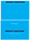  .  IMPACT MAPPING.          